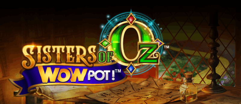 Sisters of OZ WowPot